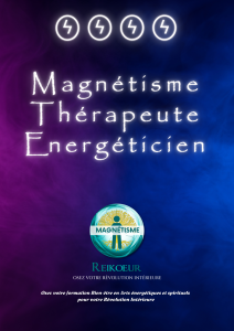 Magnétisme Thérapeute Energéticien Reikoeur Doubs Frambouhans Formation arts énergétiques de Bien-être