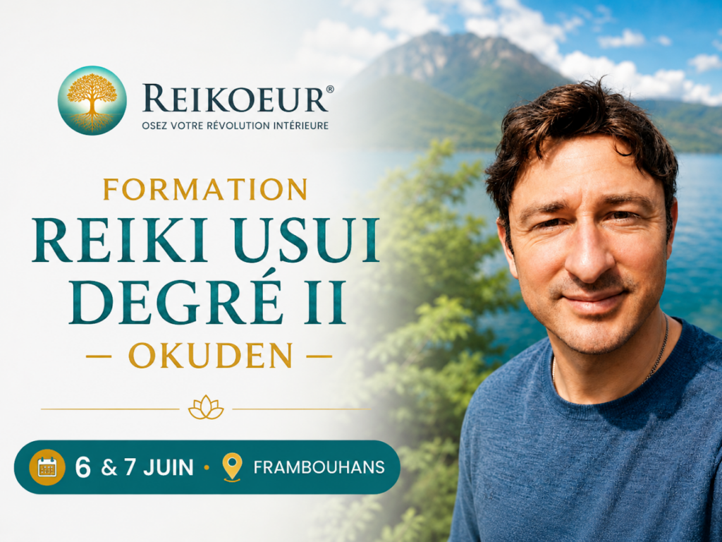 degré 2 reiki doubs reikoeur