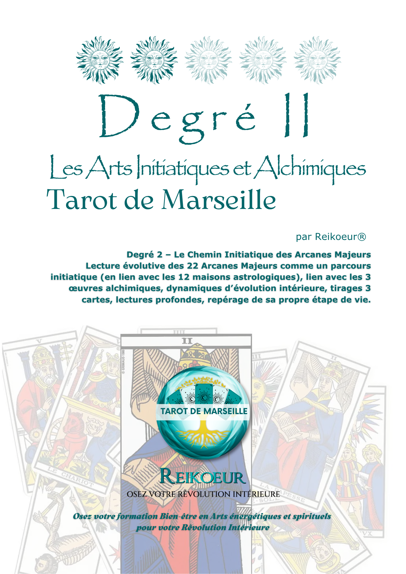 Le Tarot, Chemin Initiatique — Tarot Alchimique de Marseille Reikoeur®